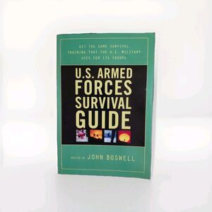 U. S. Armed Forces Survival Guide  Book By John Boswell - Soft Cover